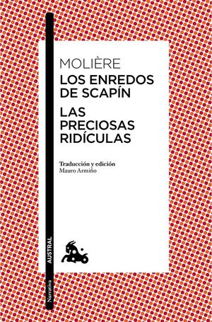 LOS ENREDOS DE SCAPÍN / LAS PRECIOSAS RIDÍCULAS