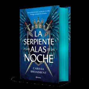 SERPIENTE Y LAS ALAS DE LA NOCHE, LA (EDICIÓN DELUXE)