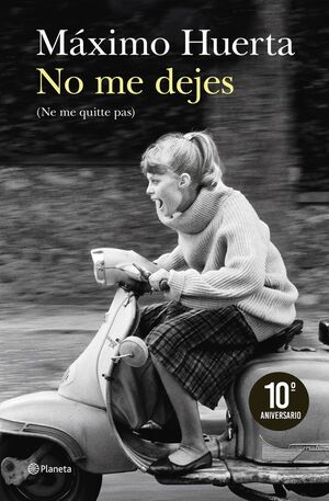 NO ME DEJES