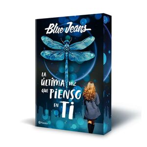ULTIMA VEZ QUE PIENSO EN TI LA