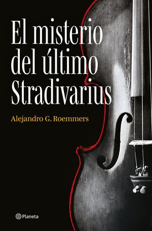 EL MISTERIO DEL ULTIMO STRADIVARIUS