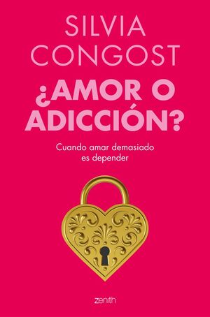 ¿AMOR O ADICCIÓN?