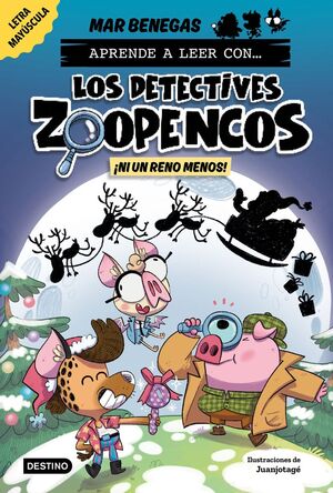 APRENDE A LEER CON LOS DETECTIVES ZOOPENCOS 9 NI UN RENO MENOS