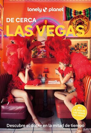 LAS VEGAS DE CERCA 2