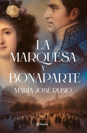 LA MARQUESA Y BONAPARTE