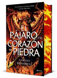 EL PÁJARO Y EL CORAZÓN DE PIEDRA  (EDICIÓN DELUXE)