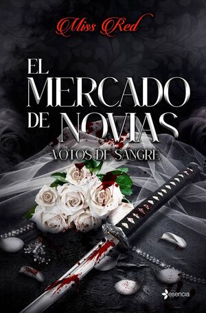 EL MERCADO DE NOVIAS, 1. VOTOS DE SANGRE