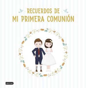RECUERDOS DE MI PRIMERA COMUNIÓN