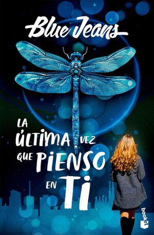 LA ÚLTIMA VEZ QUE PIENSO EN TI