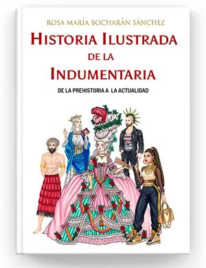 HISTORIA ILUSTRADA DE LA INDUMENTARIA