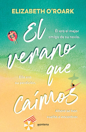 EL VERANO EN QUE CAÍMOS