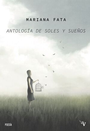 ANTOLOGÍA DE SOLES Y SUEÑOS