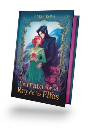 TRATO CON EL REY DE LOS ELFOS, UN. EDICIÓN COLECCIONISTA