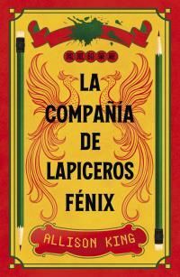 COMPAÑÍA DE LAPICEROS FÉNIX, LA