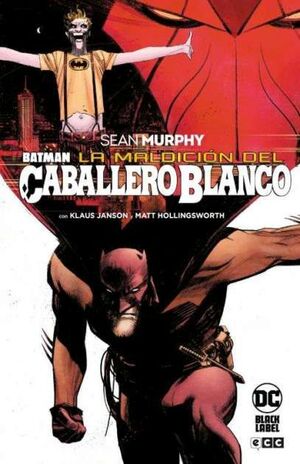 BATMAN: LA MALDICION DEL CABALLERO BLANCO (GRANDES NOVELAS GRAFICAS DE BATMAN)