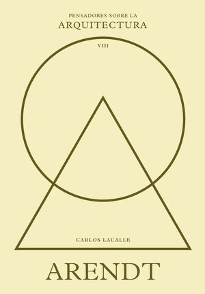 ARENDT SOBRE LA ARQUITECTURA
