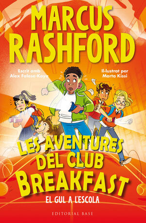 LES AVENTURES DEL CLUB BREAKFAST. EL GUL A L'ESCOLA