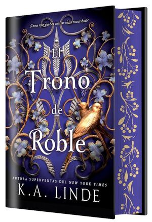 EL TRONO DE ROBLE (EDICIÓN ESPECIAL LIMITADA)