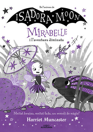 MIRABELLE I L ' AVENTURA DIMINUTA