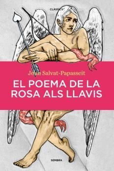 POEMA DE LA ROSA ALS LLAVIS EL