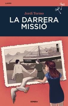 DARRERA MISSIÓ, LA