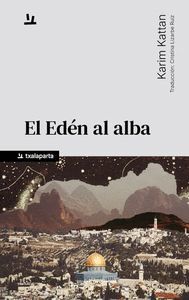 EL EDÉN AL ALBA