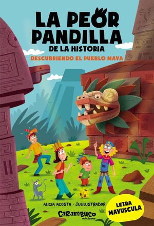 LA PEOR PANDILLA DE LA HISTORI