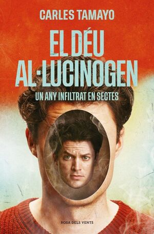 (CAT).DEU AL·LUCINOGEN, EL (DIVULGACIO)