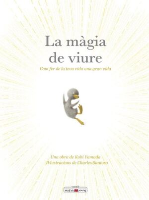 LA MÀGIA DE VIURE