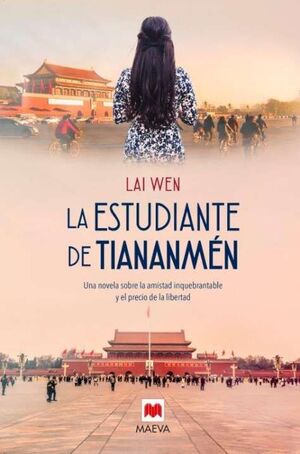 LA ESTUDIANTE DE TIANANMÉN