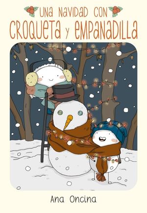 UNA NAVIDAD CON CROQUETA Y EMPANADILLA (NE)