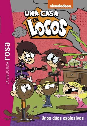 BIBLIOTECA ROSA, LA. UNA CASA DE LOCOS, 11. UNOS DUOS EXPLOSIVOS...