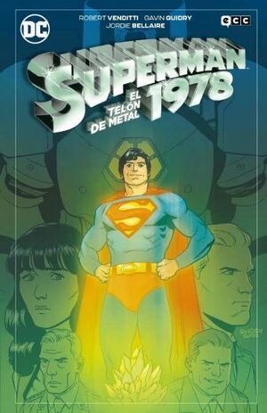 SUPERMAN 1978: EL TELON DE METAL