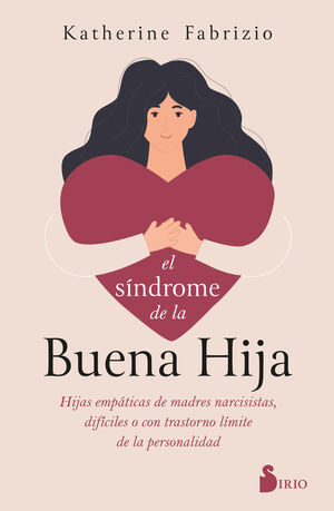 EL SÍNDROME DE LA BUENA HIJA