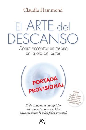 ARTE DEL DESCANSO, EL