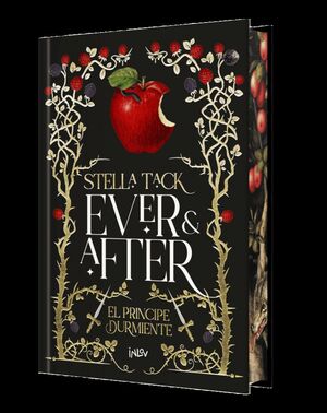 EVER AND AFTER 1. EL PRINCIPE DURMIENTE