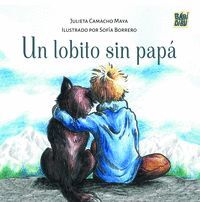 UN LOBITO SIN PAPA
