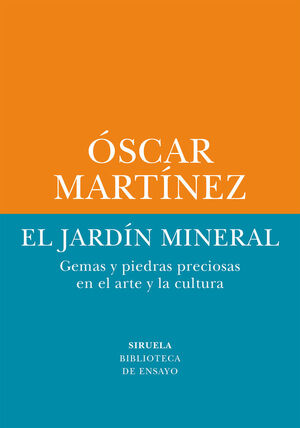 EL JARDÍN MINERAL