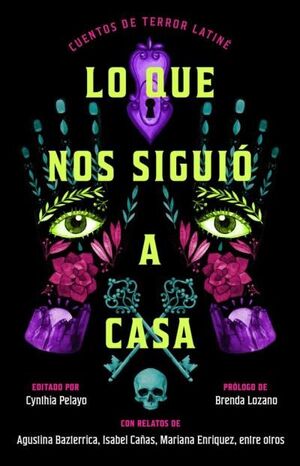 LO QUE NOS SIGUIÓ A CASA