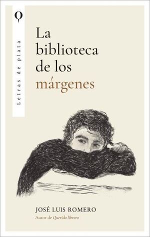 BIBLIOTECA DE LOS MÁRGENES, LA