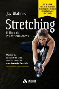 STRETCHING. EL LIBRO DE LOS ESTIRAMENTOS        (2A ED)