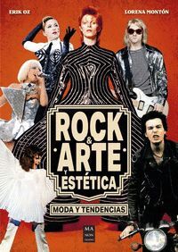 ROCK Y ARTE Y ESTETICA MODAS Y TENDENCIAS