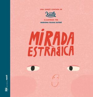 MIRADA ESTRABICA