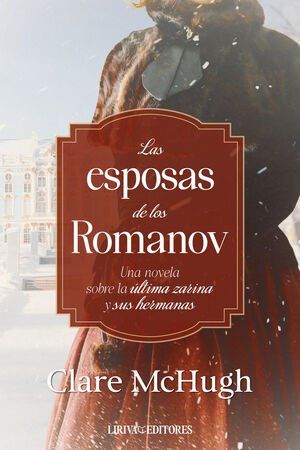LAS ESPOSAS DE LOS ROMANOV