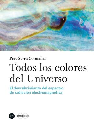 TODOS LOS COLORES DEL UNIVERSO