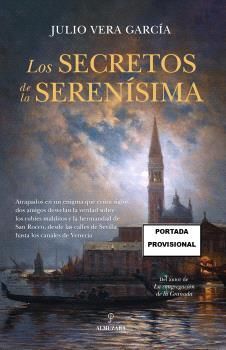 SECRETOS DE LA SERNÍSIMA, LOS