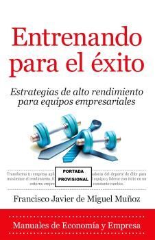 ENTRENANDO PARA EL ÉXITO