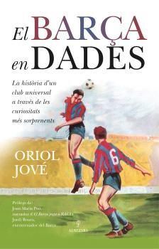 BARÇA EN DADES, EL