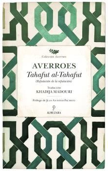 TAHAFUT AL-TAHAFUT. REFUTACIÓN DE LA REFUTACIÓN