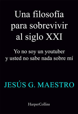 UNA FILOSOFIA PARA SOBREVIVIR EN EL SIGLO XXI